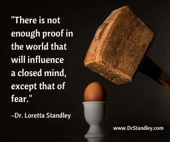 Closed mind quote on DrStandley.com