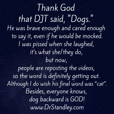 Dog backward spells God on DrStandley.com