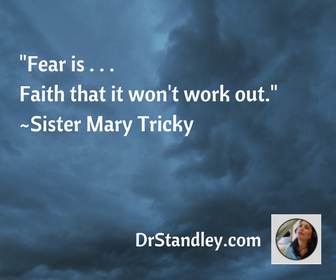 Fear quote on DrStandley.com