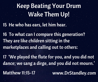 He who has ears, let him hear on DrStandley.com