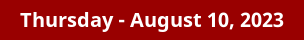 Thursday - August 10, 2023 Daily Horoscope on DrStandley.com