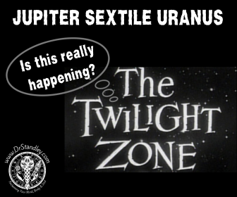 Jupiter sextile Uranus on DrStandley.com