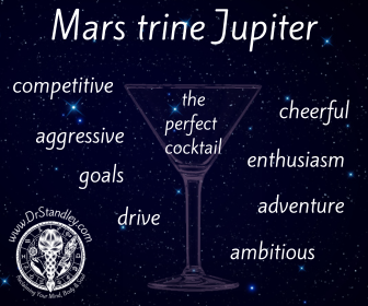 Mars trine Jupiter on DrStandley.com