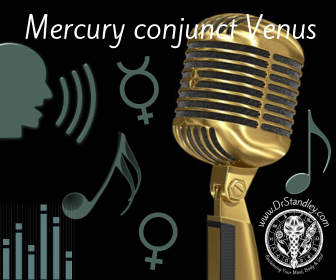 Mercury conjunct Venus on DrStandley.com