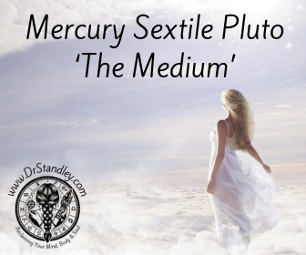 Mercury sextile Pluto on DrStandley.com