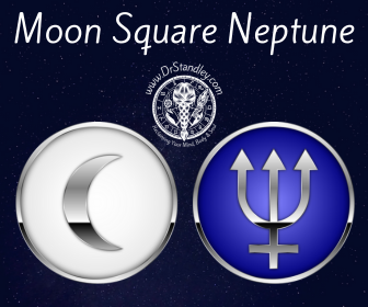 Moon square Neptune on DrStandley.com