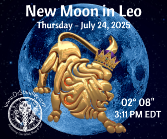 New Moon in Leo on July 24, 2025 on DrStandley.com