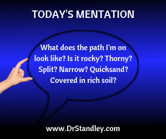 Spiritually motivated mentation questions on DrStandley.com 100's of spiritually motivated mentation questions on DrStandley.com