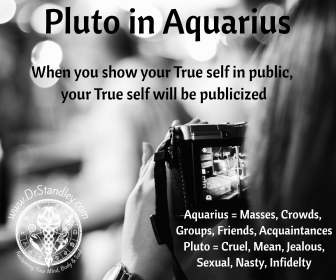 Pluto in Aquarius on DrStandley.com