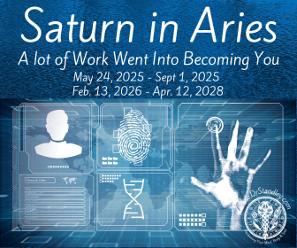 Saturn in Aries - May 24, 2025 until September 1, 2025 and then from February 13, 2026 until April 12, 2028 on DrStandley.com