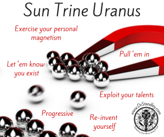 Sun Trine Uranus on DrStandley.com