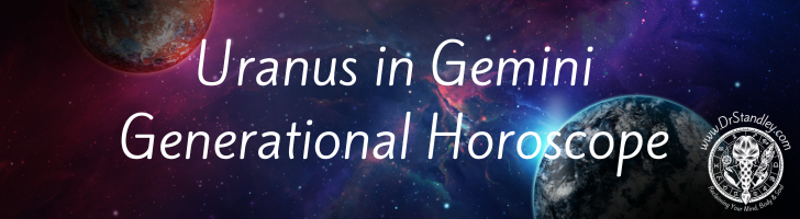 Uranus in Gemini Generational Horoscope