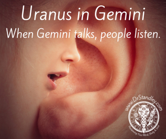 Uranus in Gemini Breakdowns Bring Breakthroughs on DrStandley.com