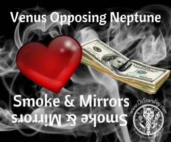 Venus Opposing Neptune on DrStandley.com