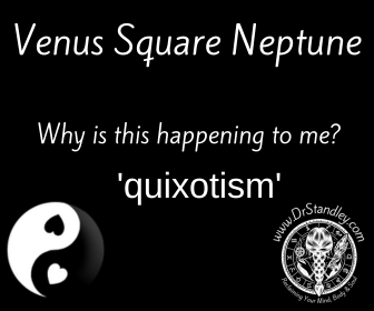 Venus Square Neptune on DrStandley.com