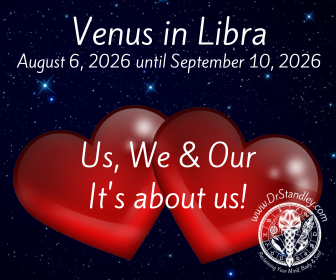 Venus in Libra from August 6, 2026 - Sept. 10, 2026 on DrStandley.com